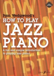 How To Play JAZZ PIANO (Jak hrát jazz na klavír) by Pam Wedgwood + Audio Online