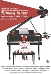 FILMOVÝ KLAVÍR aneb melodie z velkých filmů pro malé pianisty