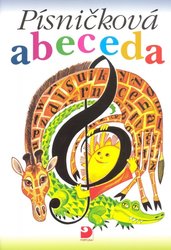 Nakladatelství FORTUNA Písničková abeceda + CD / písničky pro předškoláky a dětské sbory