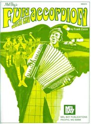 MEL BAY PUBLICATIONS FUN WITH THE ACCORDION / jednoduchá akordeonová sóla