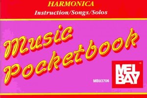 MEL BAY PUBLICATIONS Harmonica Music Pocketbook - Instruction/Songs/ Solos