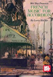 MEL BAY PUBLICATIONS FRENCH MUSIC FOR ACCORDION