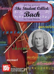 MEL BAY PUBLICATIONS The Student Cellist: BACH - violoncello + klavír