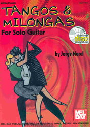 MEL BAY PUBLICATIONS TANGOS&MILONGAS + CD / kytara + tabulatura