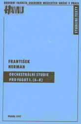 Orchestrální studie pro fagot I. (A-K) - František Herman