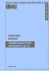 Orchestrální studie pro fagot II. (M-W) - František Herman