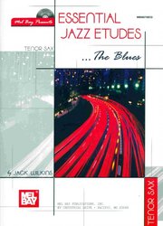 MEL BAY PUBLICATIONS Essential Jazz Etudes...The Blues + CD     tenor saxofon