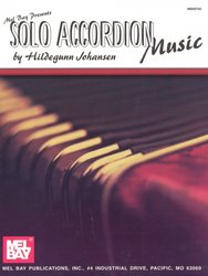 MEL BAY PUBLICATIONS SOLO ACCORDION Music by Hildegunn Johansen / sólové skladby pro akordeon