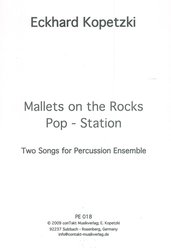 Kopetzki: Mallets on the Rocks / dvě skladby pro soubor bicích nástrojů (6 hráčů)