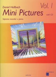 MINI PICTURES 1 by Daniel Hellbach + CD / zobcová flétna a klavír