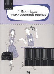 Prep Accordion Course Book 4A / škola hry na akordeon