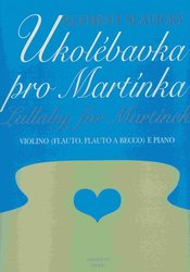 Ukolébavka pro Martínka - Klement Slavický - housle (flétna, zobcová flétna, hoboj) &amp; piano