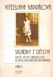Vítězslava Kaprálová: Skladby z dětství - sóla pro klavír