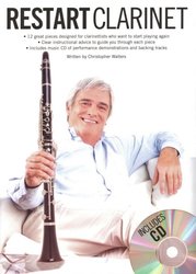 WISE PUBLICATIONS RESTART CLARINET + CD / 12 známých skladeb vybraných pro klarinetisty, kteří chtějí začít znova