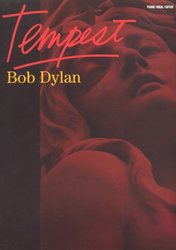 WISE PUBLICATIONS Bob Dylan: Tempest  - klavír / zpěv / kytara
