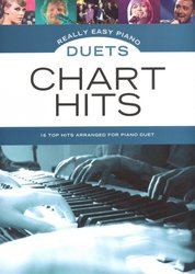 WISE PUBLICATIONS Really Easy Piano Duets - CHART HITS / 16 hitů populární hudby v úpravě pro 1 klavír a 4 ruce