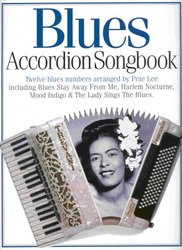 WISE PUBLICATIONS ACCORDION SONGBOOK -  BLUES