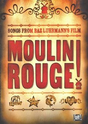 WISE PUBLICATIONS MOULIN ROUGE! - 14 písniček z filmové verze muzikálu - klavír/zpěv/kytara