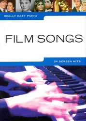 Really Easy Piano - FILM SONGS (24 screen hits)