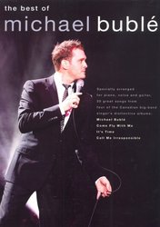 WISE PUBLICATIONS Michael Bublé: The Best Of .. - klavír / zpěv / kytara