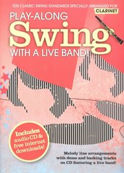 WISE PUBLICATIONS SWING - Play Along with a Live Band  + CD / klarinet (+ party online)