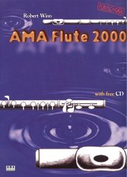 AMA FLUTE 2000 - WINN ROBERT + CD / škola hry na příčnou flétnu