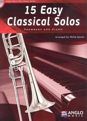 15 Easy Classical Solos + CD / trombone (BC+TC in Bb) &amp; piano / trombon a klavír