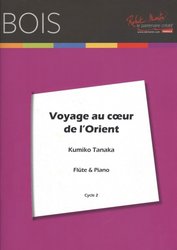 Voyage au Coeur de l&apos;Orient by K. Tanaka / příčná flétna a klavír