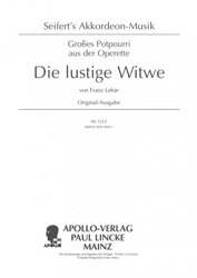 APOLLO-VERLAG Paul Lincke DIE LUSTIGE WITWE by Franz Lehár / akordeon