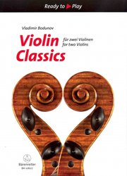 VIOLIN CLASSICS for two violins / Melodie klasické hudby pro dvoje housle