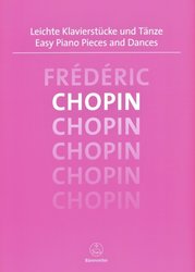 Easy Piano Pieces &amp; Dances - CHOPIN