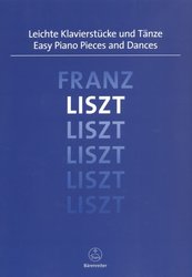 Easy Piano Pieces &amp; Dances - LISZT