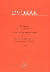 Editio Bärenreiter DVOŘÁK: Ze Šumavy op. 68 / 1 klavír 4 ruce