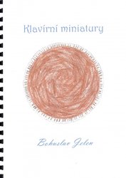 Klavírní miniatury - Bohuslav Jelen