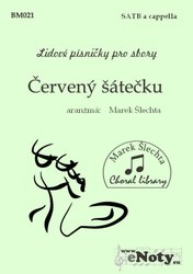 Červený šátečku / SATB a cappella