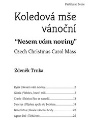 Zdeněk Trnka: Koledová mše vánoční &quot;Nesem vám noviny&quot; pro smíšený sbor a komorní orchestr / partitura + party