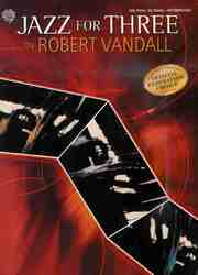 Warner Bros. Publications JAZZ FOR THREE (1P6)  by R.VANDALL