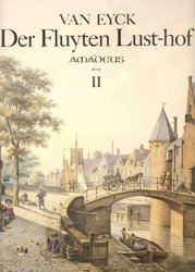 DER FLUYTEN LUSTHOF 2 by Jacob van Eyck - first complete edition with full commentary