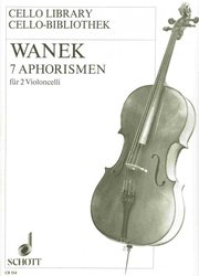 SCHOTT&Co. LTD 7 APHORISMEN by F.K.Wanek pro dvě violoncella