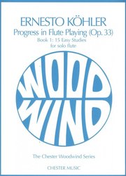 Ernesto Kohler: Progress in Flute Playing Op.33, Book 1 / 15 snadných etud pro flétnisty