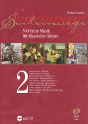 Saitenwege 2 - 500 Jahre Musik fur klassische Gitarrre + Audio Online / klasická kytara
