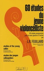 Music Sales Limited 60 ETUDES FOR THE YOUNG CELLIST- FEUILLARD / violoncello