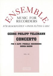 Telemann: CONCERTO for 4 alto (treble) recorders / pro 4 altové zobcové flétny