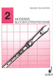 MODERNE BLOCKFLOETENTECHNIK 2 by Walter Van Hauwe