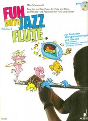 SCHOTT&Co. LTD FUN WITH JAZZ FLUTE 2  +  CD / příčná flétna (nástroje v C ladění) + klavír