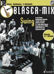 SCHOTT&Co. LTD BLASER-MIX: SWING + CD - Eb instruments (solos or duets)
