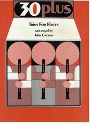 Warner Bros. Publications 30 PLUS - FLUTE TRIOS