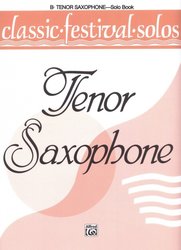 CLASSIC FESTIVAL SOLOS 1 / tenorový saxofon - sólový sešit