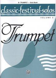 CLASSIC FESTIVAL SOLOS 2 / trumpeta (trubka) - sólový sešit