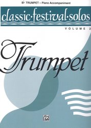 CLASSIC FESTIVAL SOLOS 2 / trumpeta (trubka) - klavírní doprovod